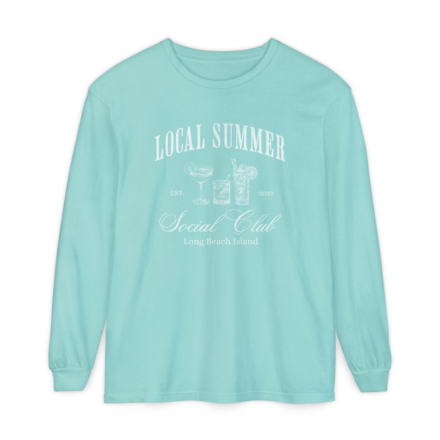 Local Summer Social Club, Cheers, Long Sleeve Comfort Color Tee