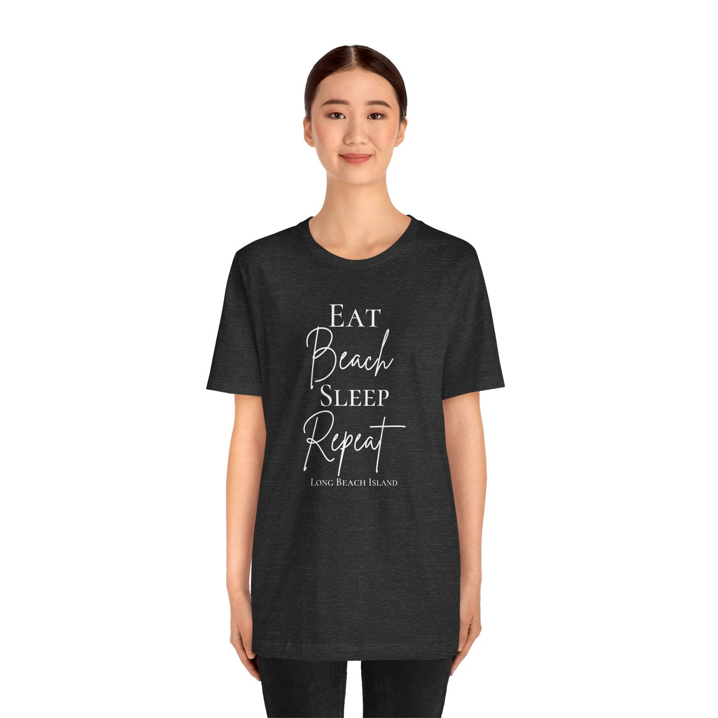 Eat Beach Sleep Repeat shirt