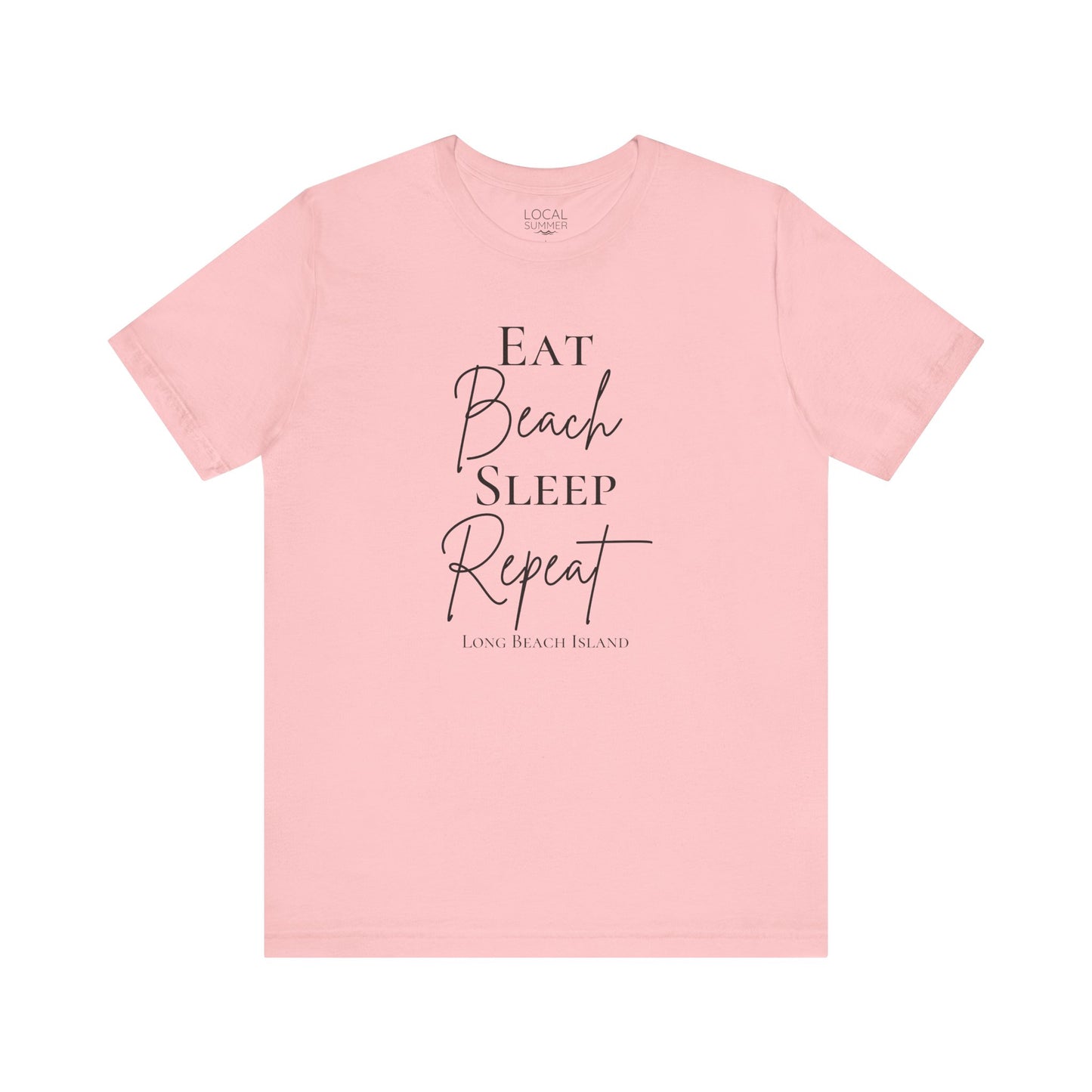Eat Beach Sleep Repeat shirt