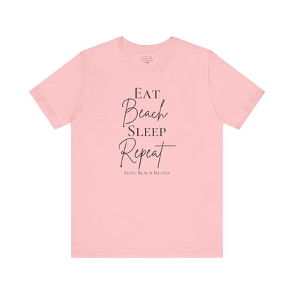 Eat Beach Sleep Repeat shirt
