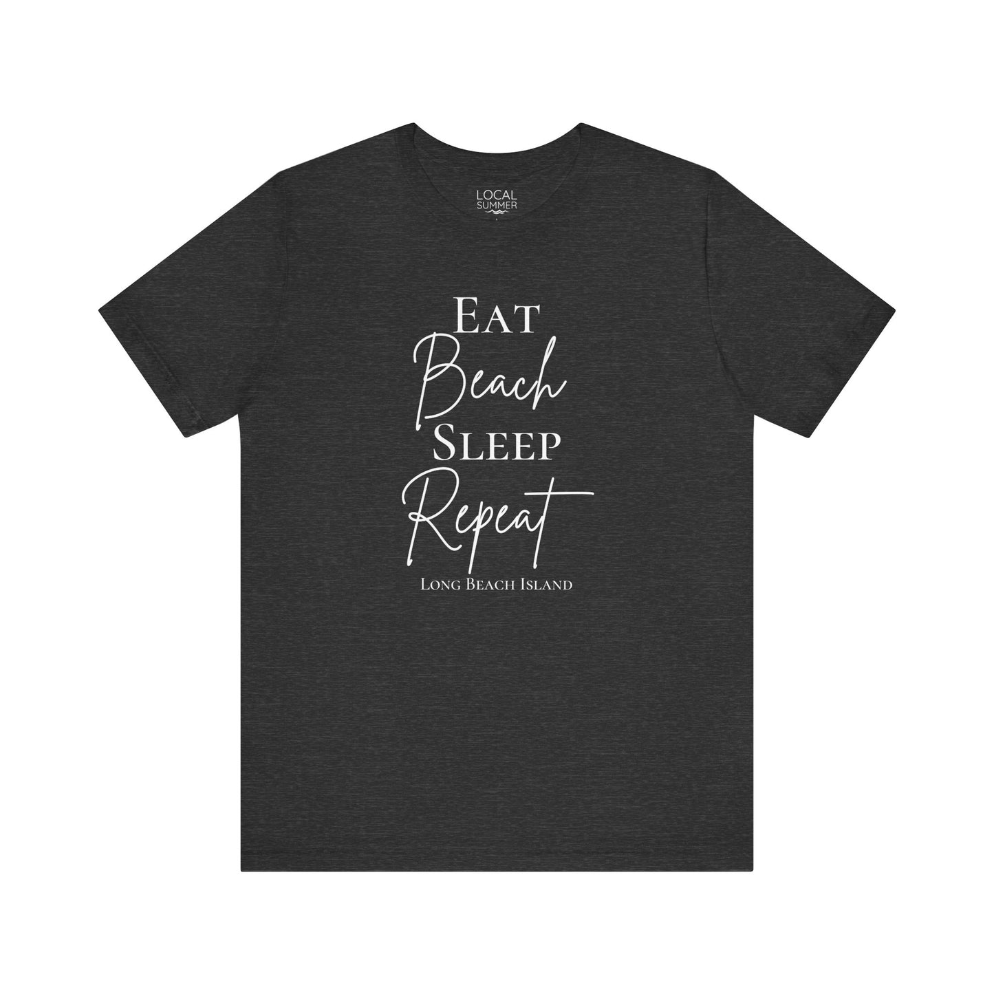 Eat Beach Sleep Repeat shirt