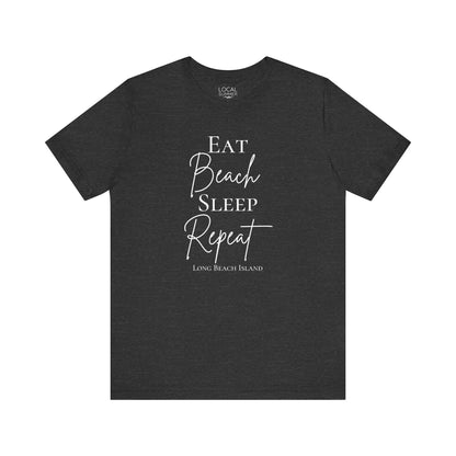 Eat Beach Sleep Repeat shirt