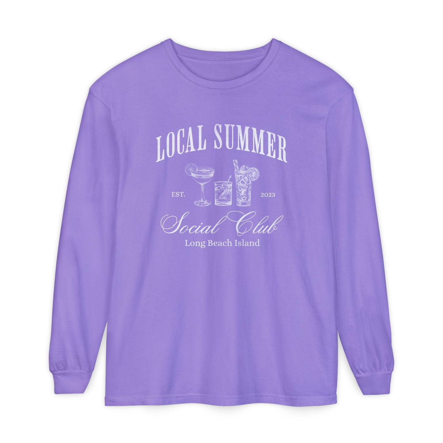Local Summer Social Club, Cheers, Long Sleeve Comfort Color Tee