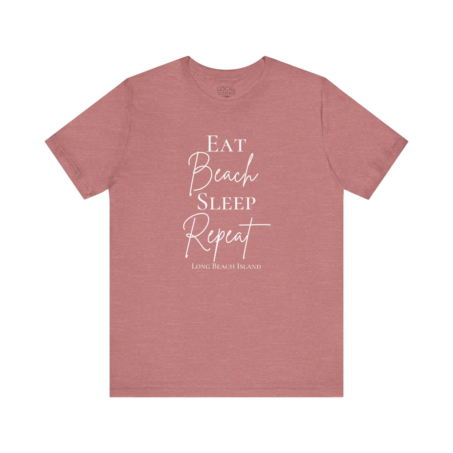 Eat Beach Sleep Repeat shirt