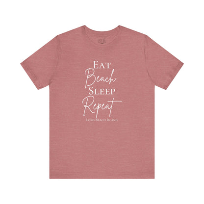 Eat Beach Sleep Repeat shirt