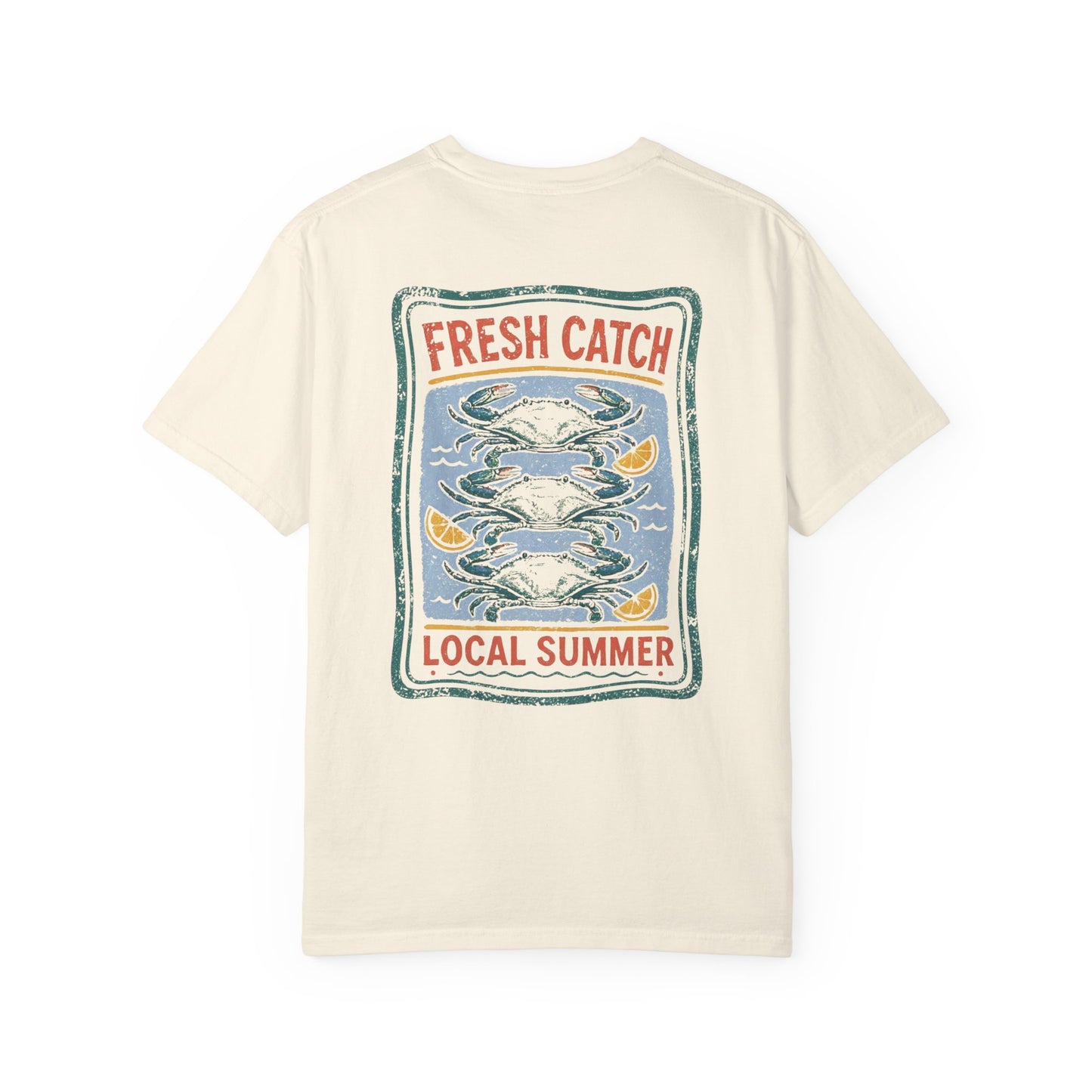 Local Summer Fresh Catch Comfort Colors T-Shirt