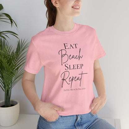 Eat Beach Sleep Repeat shirt