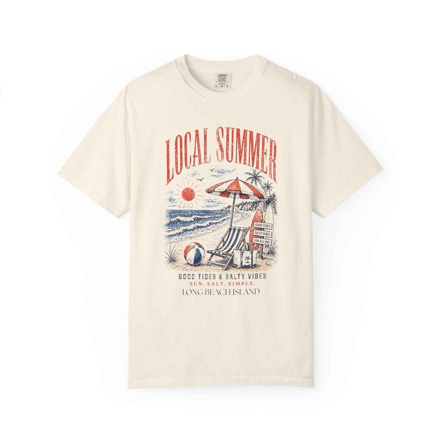 Local Summer Good Tides Comfort Colors T-Shirt