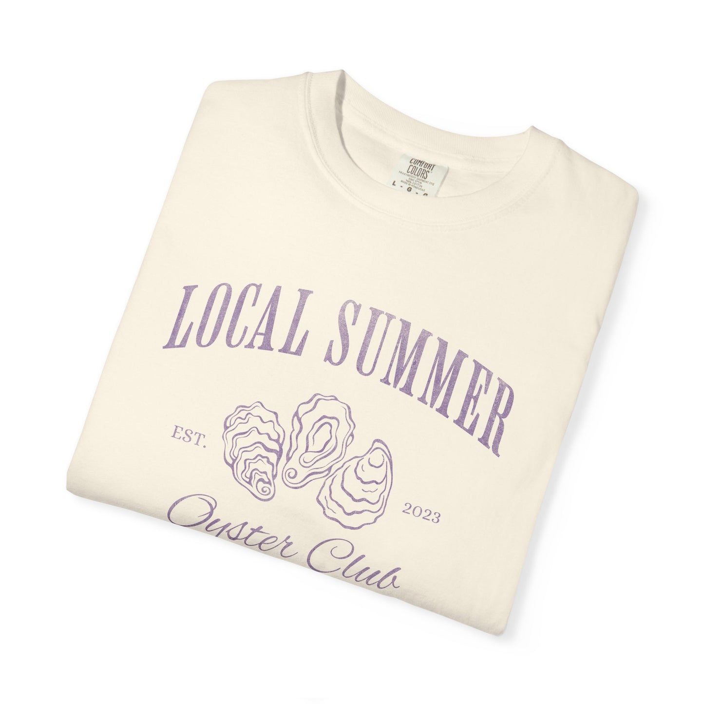 Local Summer Social Club, Oyster Club, Comfort Colors Tee