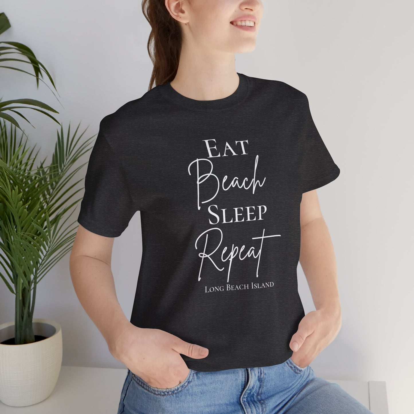 Eat Beach Sleep Repeat shirt